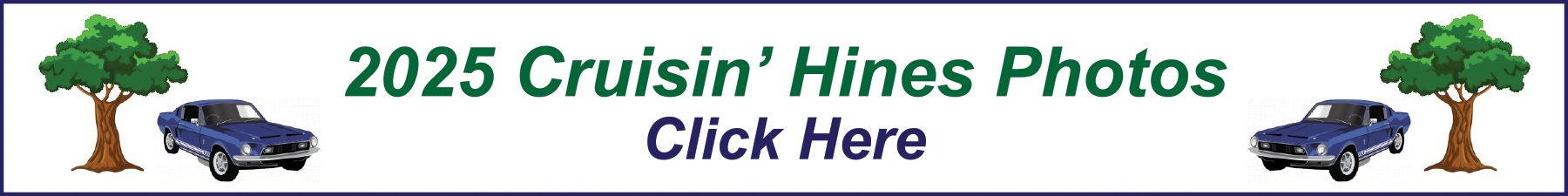 Cruisin' Hines 2025 Photos